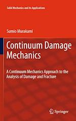 Continuum Damage Mechanics