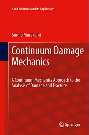 Continuum Damage Mechanics