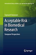 Acceptable Risk in Biomedical Research