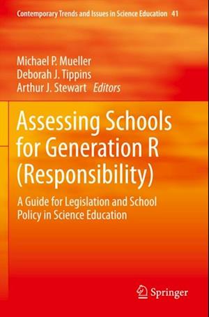 Assessing Schools for Generation R (Responsibility)
