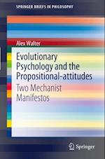 Evolutionary Psychology and the Propositional-attitudes
