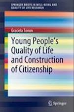 Young People's Quality of Life and Construction of Citizenship