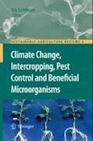 Climate Change, Intercropping, Pest Control and Beneficial Microorganisms