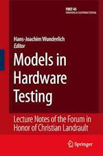 Models in Hardware Testing