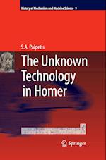 The Unknown Technology in Homer