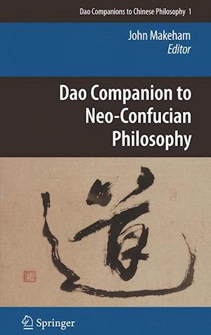 Dao Companion to Neo-Confucian Philosophy