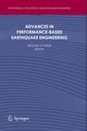 Advances in Performance-Based Earthquake Engineering