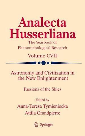 Astronomy and Civilization in the New Enlightenment