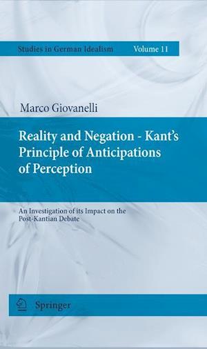 Reality and Negation - Kant's Principle of Anticipations of Perception