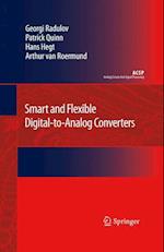 Smart and Flexible Digital-to-Analog Converters