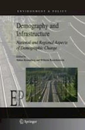 Demography and Infrastructure