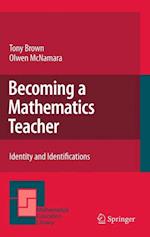 Becoming a Mathematics Teacher