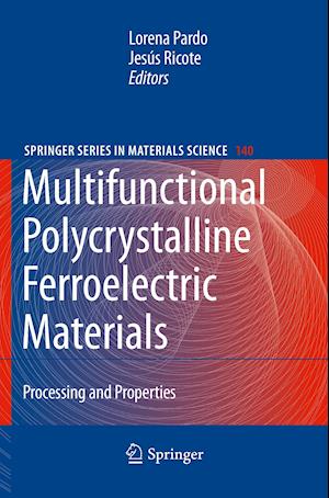 Multifunctional Polycrystalline Ferroelectric Materials