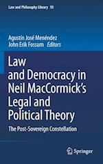 Law and Democracy in Neil MacCormick's Legal and Political Theory