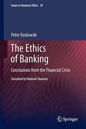 The Ethics of Banking