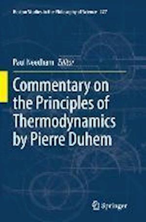 Commentary on the Principles of Thermodynamics by Pierre Duhem