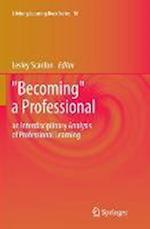 "Becoming" a Professional
