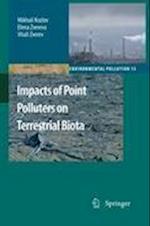 Impacts of Point Polluters on Terrestrial Biota