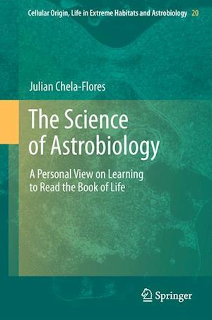 The Science of Astrobiology