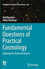Fundamental Questions of Practical Cosmology
