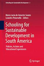 Schooling for Sustainable Development in South America