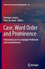 Case, Word Order and Prominence