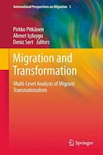 Migration and Transformation: