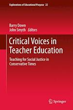 Critical Voices in Teacher Education