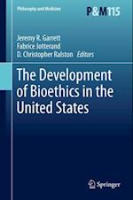 Development of Bioethics in the United States