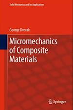 Micromechanics of Composite Materials