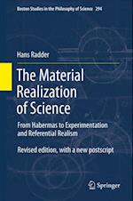 Material Realization of Science