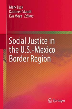 Social Justice in the U.S.-Mexico Border Region