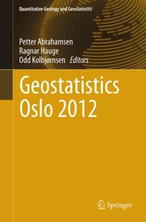 Geostatistics Oslo 2012