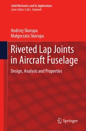 Riveted Lap Joints in Aircraft Fuselage