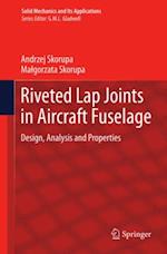 Riveted Lap Joints in Aircraft Fuselage