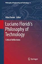 Luciano Floridi’s Philosophy of Technology