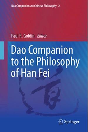 Dao Companion to the Philosophy of Han Fei