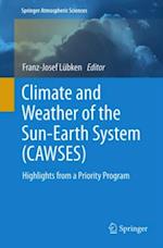 Climate and Weather of the Sun-Earth System (CAWSES)
