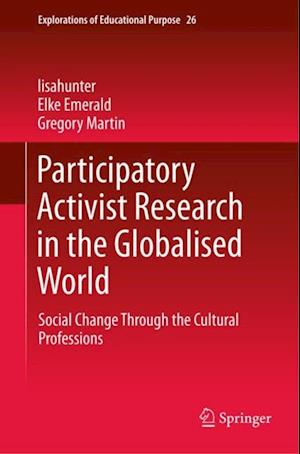 Participatory Activist Research in the Globalised World