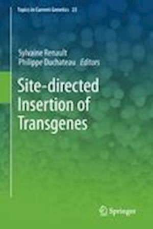 Site-directed insertion of transgenes