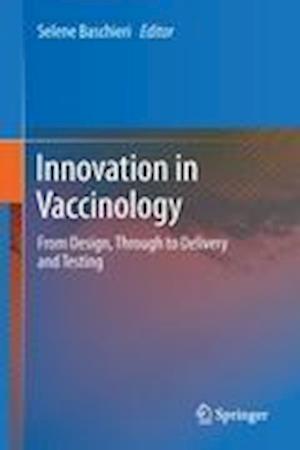 Innovation in Vaccinology