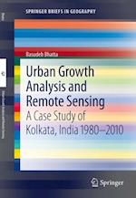 Urban Growth Analysis and Remote Sensing