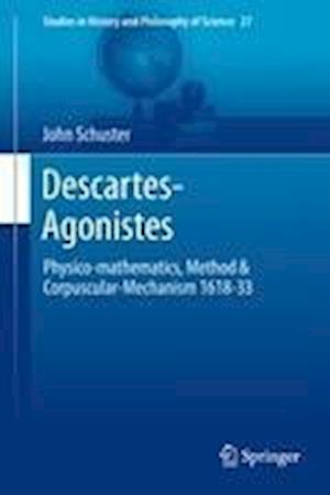 Descartes-Agonistes