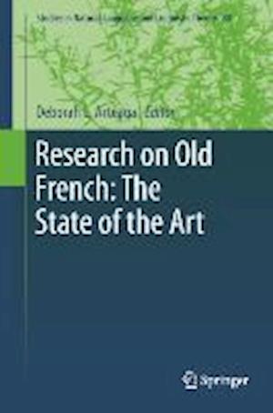 Research on Old French: The State of the Art