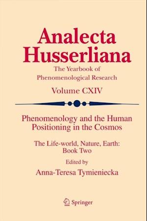 Phenomenology and the Human Positioning in the Cosmos