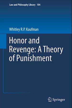 Honor and Revenge: A Theory of Punishment