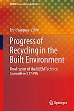 Progress of Recycling in the Built Environment