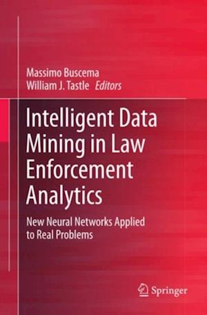 Intelligent Data Mining in Law Enforcement Analytics