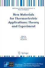 New Materials for Thermoelectric Applications: Theory and Experiment