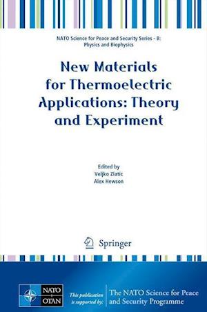 New Materials for Thermoelectric Applications: Theory and Experiment